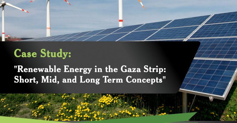 Photo of Case Study: “Renewable Energy in the Gaza Strip: Short, Mid, and Long Term concepts"
