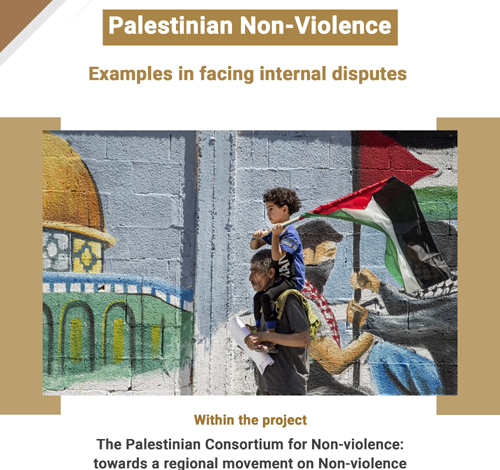 Photo of Policy paper: Palestinian Non-Violence Examples in facing internal disputes